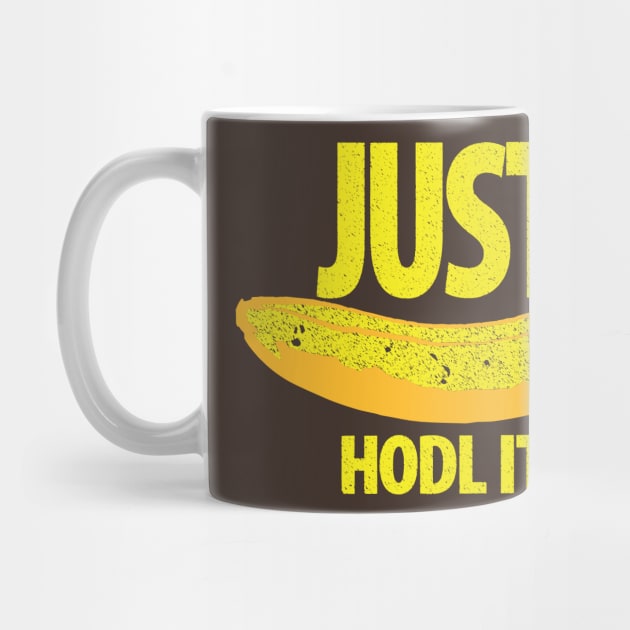 JUST HODL IT Apes Banana Yellow Version by pelagio